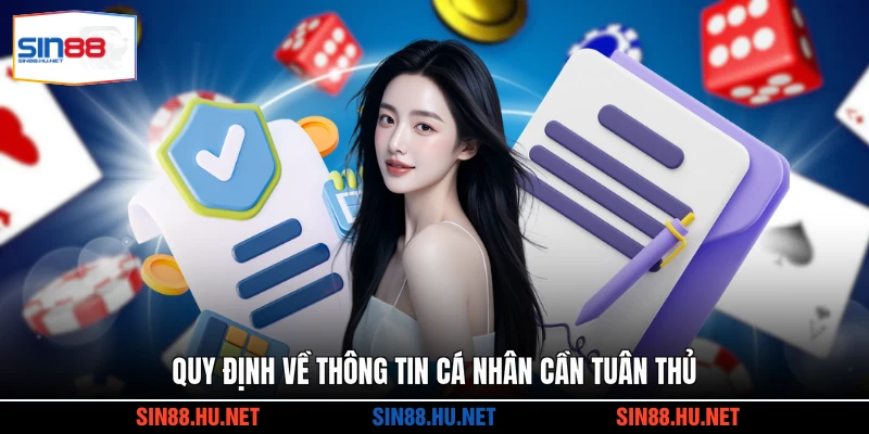Quy định về thông tin cá nhân cần tuân thủ